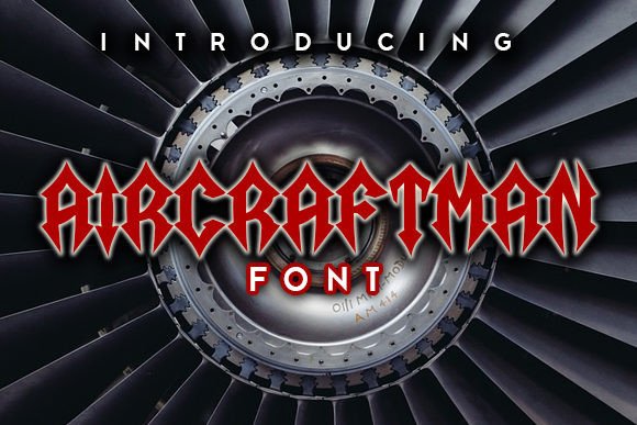 Aircraftman: The Edgy Gothic Typeface for Bold Visual Impact