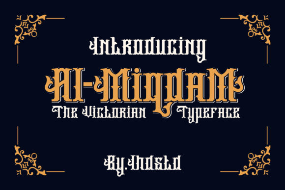 Almiqdam: The Bold Blackletter Font for Striking Design