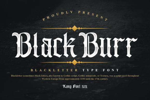 Blackburr: A Vintage Blackletter for Bold Design