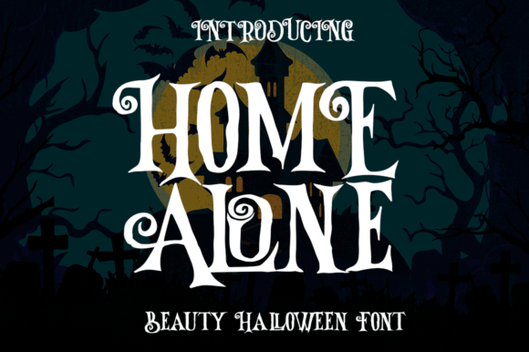 Home Alone: The Ultimate Display Font for Spooky and Mysterious Halloween Designs
