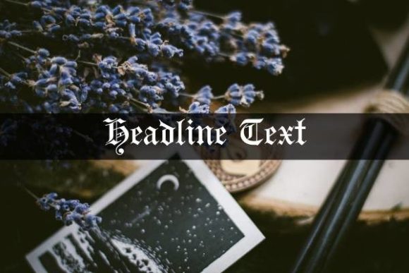 Mastering Gothic Typography With Headline Font