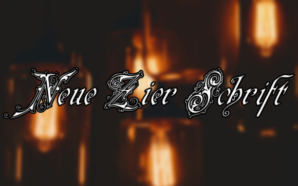 Neue Zier Schrift Evaluation: A Comprehensive Look at This Blackletter Typeface