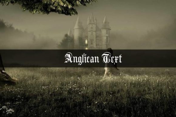 Reviving the Gothic: Why Anglican Font Stands Out in Modern Typography