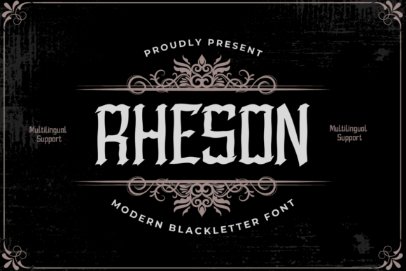 Rheson: Strategic Typography for Projects Requiring Subtle Gothic Character