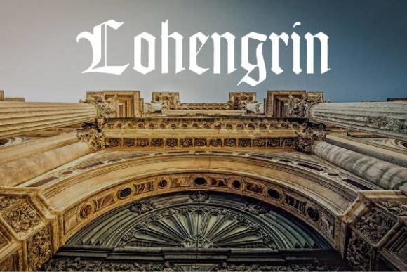 The Bold Assertion of Lohengrin: A Gothic Typeface for Distinctive Branding