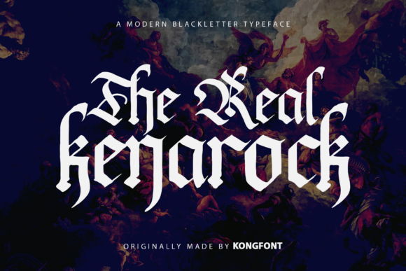 The Real Kenarock: Unlocking the Power of Blackletter Typography in Modern Design