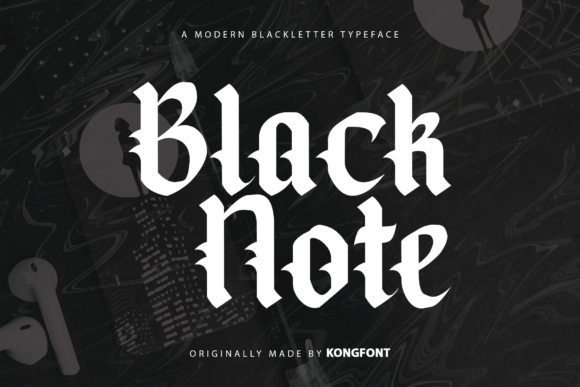 Unveiling Black Note: The Vintage Power of Blackletter in Modern Design